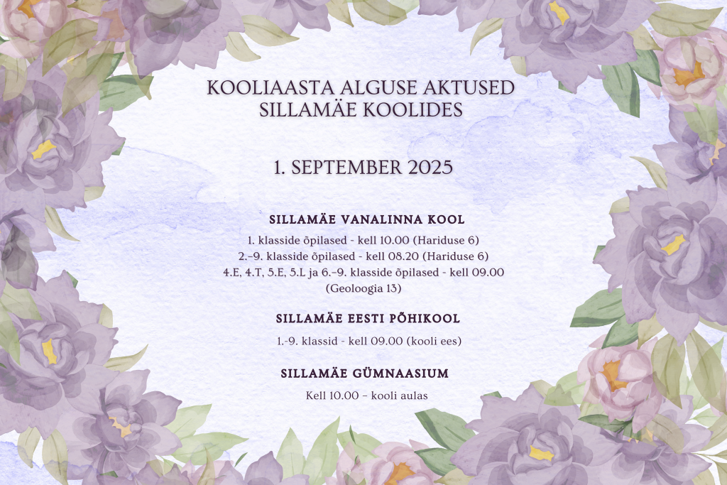 Kooliaasta alguse aktused Sillamäe koolides 2025 (1440 x 960 mm).png