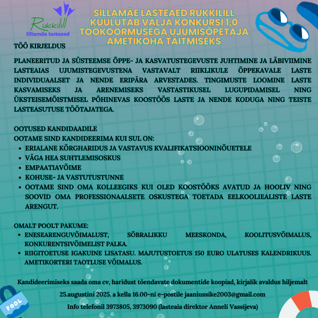 Töökuulutus_Sill.lasteaed Rukkilill_ujumisõpetaja_tähtaeg 25.08.2025.png
