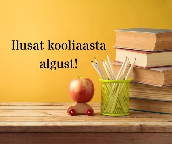 Ilusat kooliaasta algust.jpg