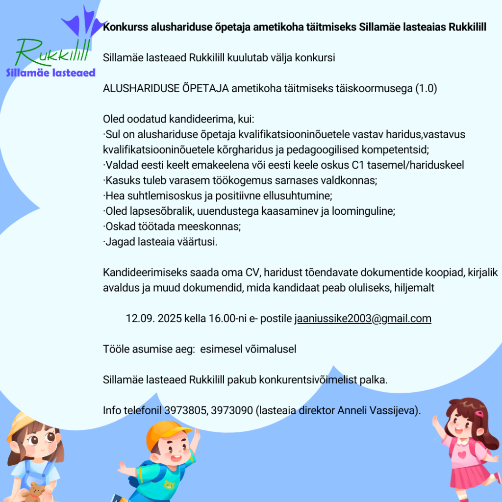 Töökuulutus_LA Rukkilill_alushariduse_õpetaja _tähtaeg 12.09.2025.png