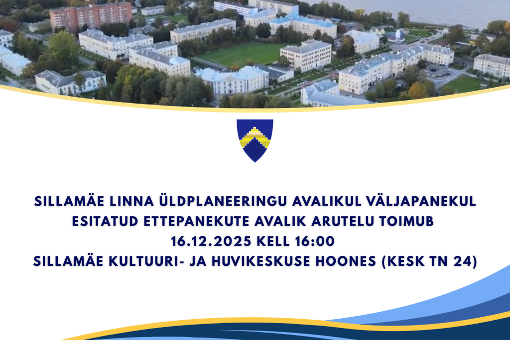 Sillamäe üldplaneeringu avalik arutelu 16.12.2025_EST.png