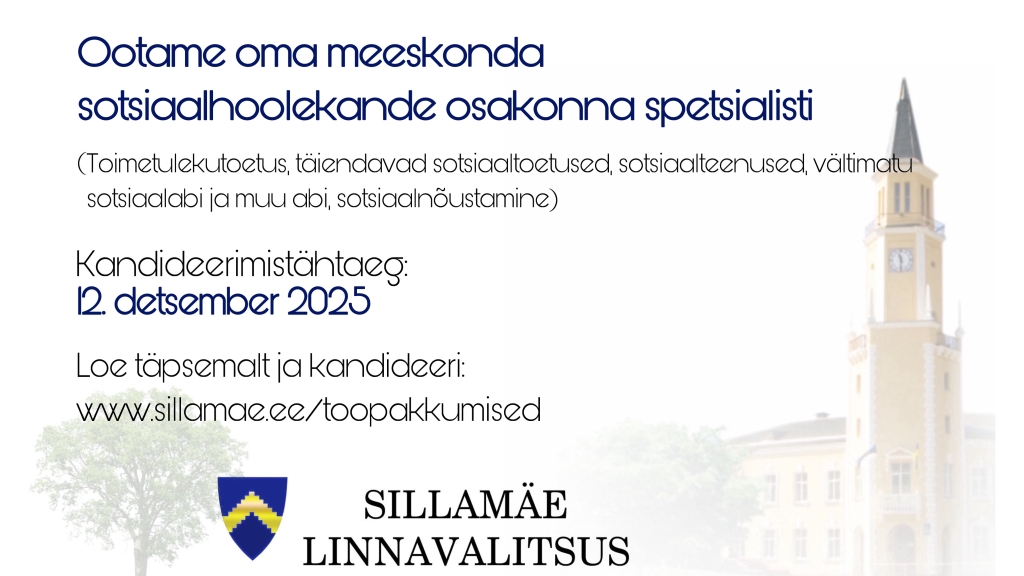 Töökuulutus_Sotsiaalhoolekande osakonna spetsialist_tähtaeg 12.12.2025.JPEG