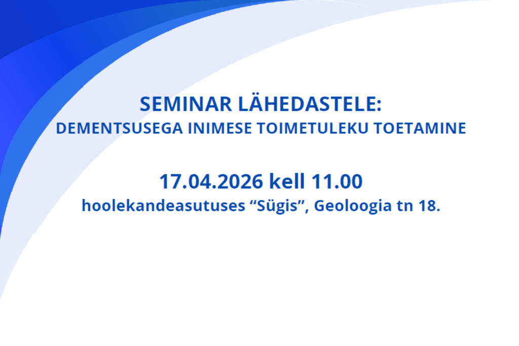 Seminar lähedastele (dementsusega inimese toimetulekuga) 17.04.2026 EST.png