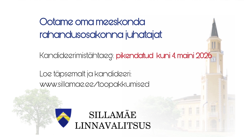 Tööpakkumine_Rahandusosakonna juhataja_tähtaeg pikendatud kuni 04.05.2026.JPEG