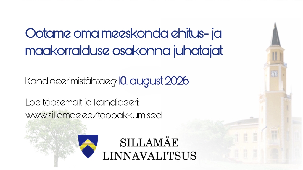 Tööpakkumine_ehitus- ja maakorraldusosakonna juhataja_tähtaeg 10.08.2026.JPEG