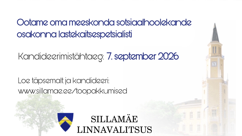 Töökuulutus_Lastekaitse_tähtaeg 07.09.2026.JPEG